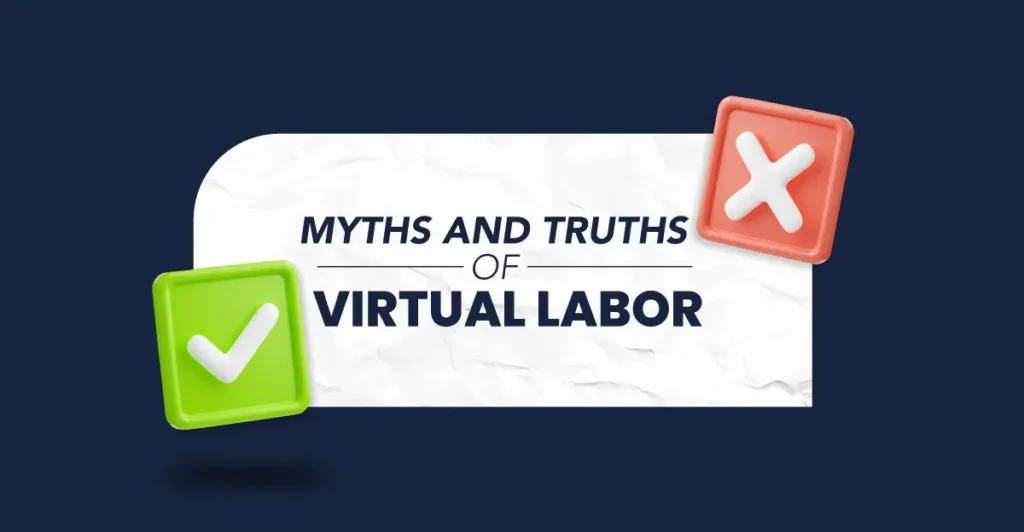 myths-and-truths-of-virtual-labor