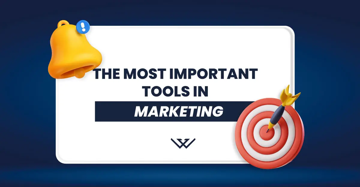 the-most-important-tools-in-marketing